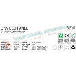 Fujika 3 Watt Led Panel Saten Kasa